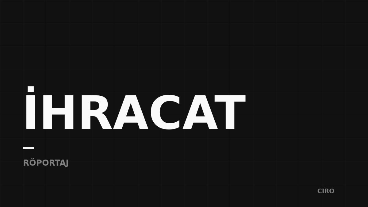 Kurgusal Röportaj: Üretimden ihracata bir KOBİ yolculuğu
